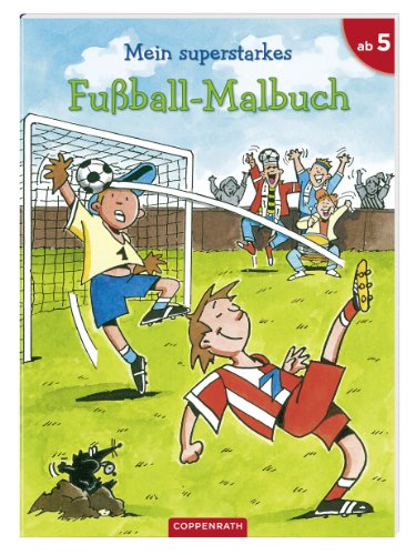 9783649605027: Mein superstarkes Fuball-Malbuch [Paperback]