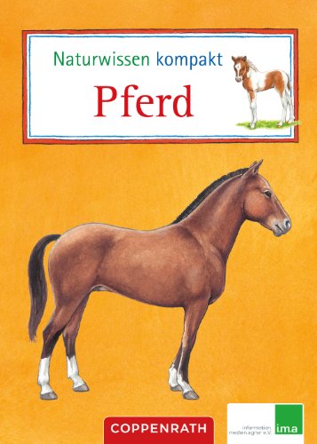 Stock image for Naturwissen kompakt: Pferd for sale by medimops