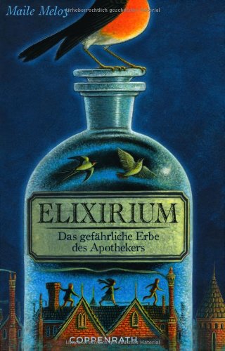 Beispielbild fr Elixirium: Das gefhrliche Erbe des Apothekers zum Verkauf von medimops