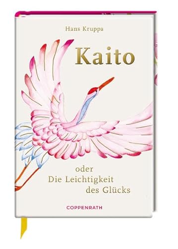 Imagen de archivo de Kaito: oder Die Leichtigkeit des Glcks a la venta por medimops