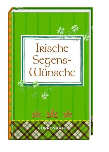 Beispielbild fr Kleine Weisheiten: Irische Segenswnsche zum Verkauf von medimops