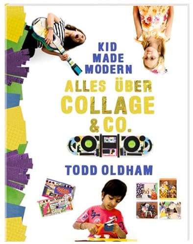 Beispielbild fr Kid Made Modern: Alles ber Collage & Co. zum Verkauf von medimops