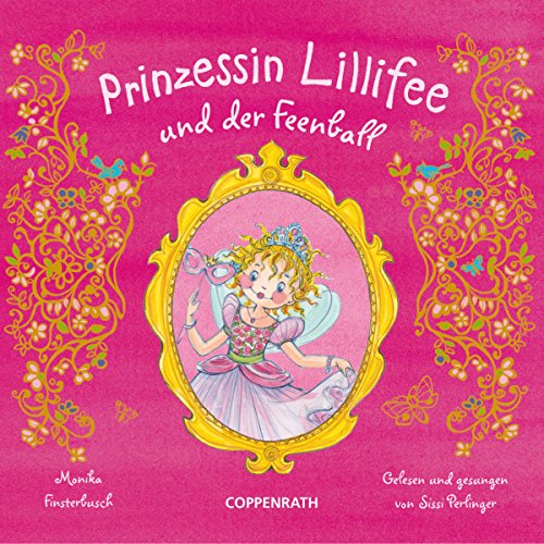 Beispielbild fr Prinzessin Lillifee und der Feenball (CD) zum Verkauf von medimops