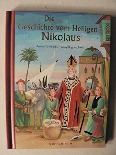 Imagen de archivo de Die Geschichte vom Heiligen Nikolaus a la venta por medimops