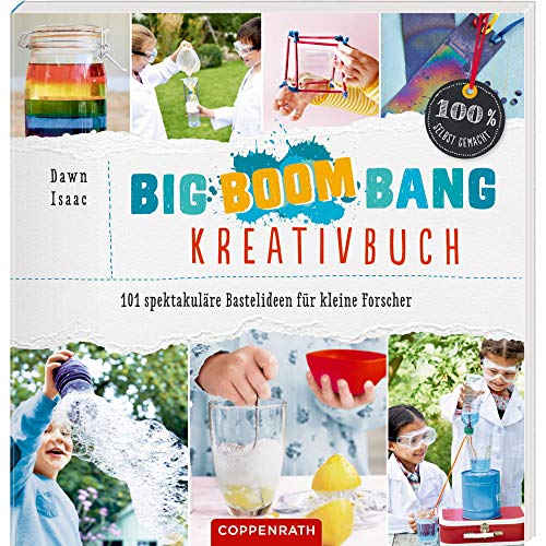 Beispielbild fr Big-Boom-Bang-Kreativbuch: 101 spektakulre Bastelideen fr kleine Forscher (100% selbst gemacht) zum Verkauf von medimops