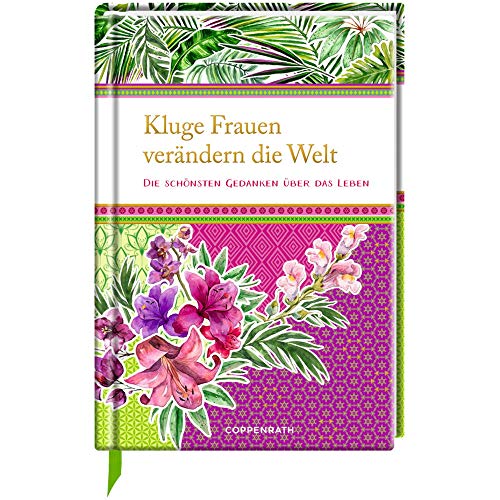 Stock image for Kluge Frauen verndern die Welt: Die schnsten Gedanken ber das Leben (Edizione) for sale by medimops