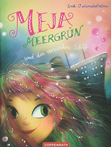 Imagen de archivo de Meja Meergrn (Bd. 3): und das versunkene Schiff a la venta por medimops