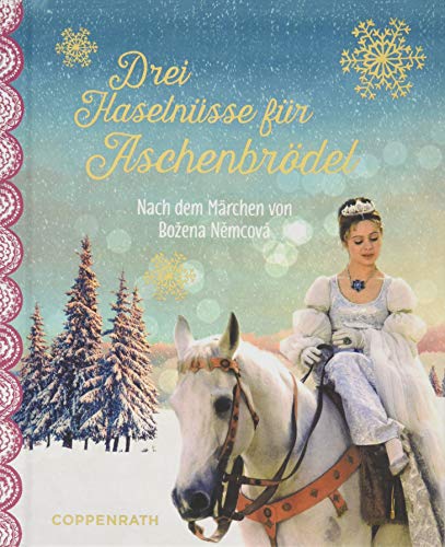 Stock image for Drei Haselnsse fr Aschenbrdel: Nach dem Mrchen von Bozena Nemcov for sale by medimops