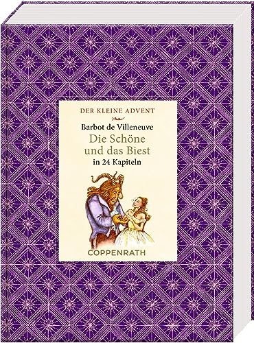 Beispielbild fr Kleine Klassiker - Der kleine Advent - Die Schne und das Biest: in 24 Kapiteln zum Verkauf von medimops