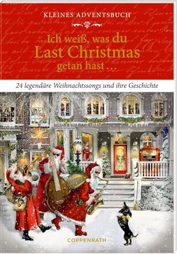 Beispielbild fr Kleines Adventsbuch. Ich wei, was du Last Christmas getan hast zum Verkauf von GreatBookPrices