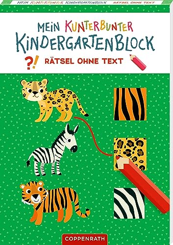 9783649643661: Mein kunterbunter Kindergartenblock: Rtsel ohne Text (Lieblingstiere)