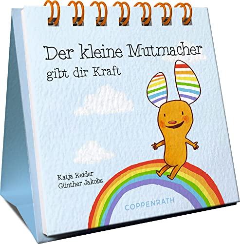 Stock image for Der kleine Mutmacher gibt dir Kraft for sale by GreatBookPrices