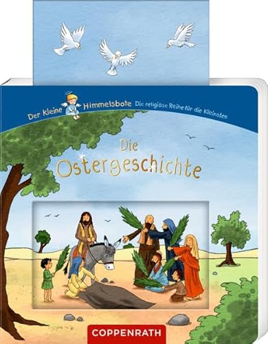 Beispielbild fr Die Ostergeschichte (Der kleine Himmelsbote) zum Verkauf von medimops