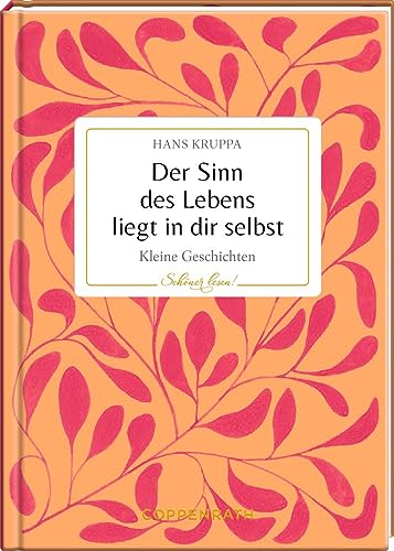 Imagen de archivo de Der Sinn des Lebens liegt in dir selbst a la venta por GreatBookPrices