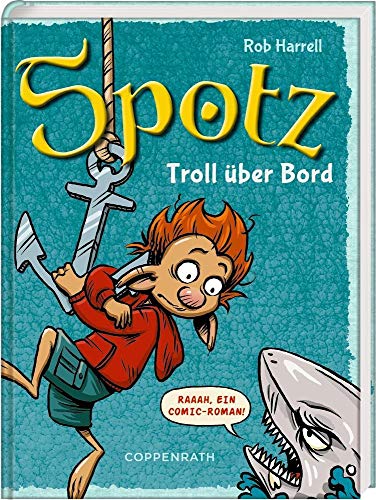 Beispielbild fr Spotz (Bd. 3) - Troll ber Bord! zum Verkauf von medimops