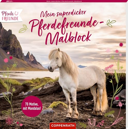Stock image for Mein superdicker Pferdefreunde-Malblock for sale by PBShop.store US