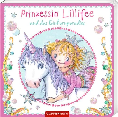 Stock image for Prinzessin Lillifee und das Einhornparadies (Pappbilderbuch) for sale by GreatBookPrices