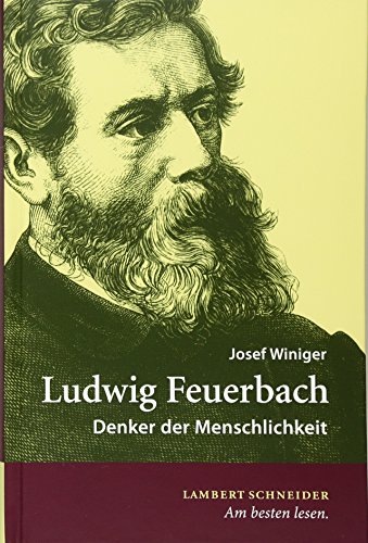 9783650240309: Ludwig Feuerbach: Denker der Menschlichkeit