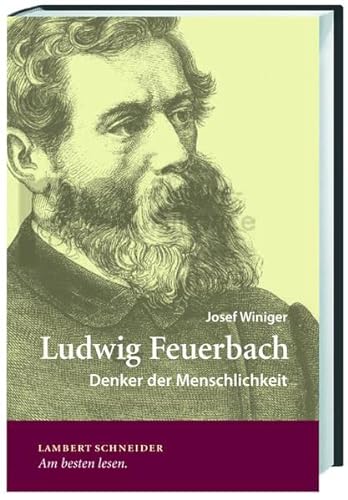9783650240309: Ludwig Feuerbach: Denker der Menschlichkeit