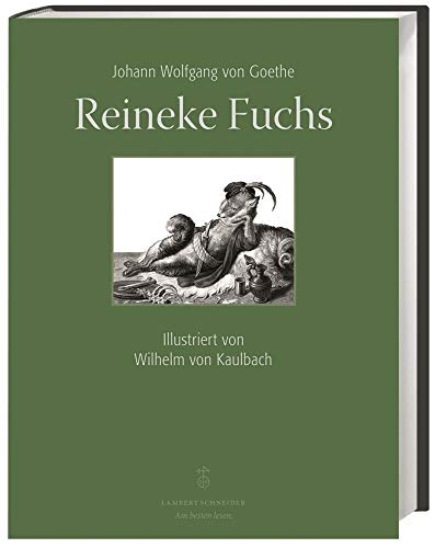 Stock image for Reineke Fuchs. (Eines von 999 Exemplaren) for sale by Antiqua U. Braun