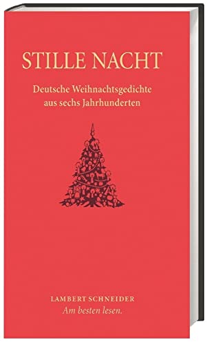 9783650449993: Stille Nacht: Deutsche Weihnachtsgedichte aus sechs Jahrhunderten