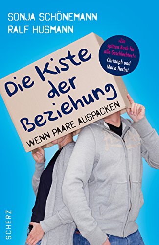 Stock image for Die Kiste der Beziehung: Wenn Paare auspacken for sale by medimops