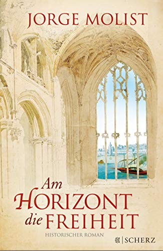 Stock image for Am Horizont die Freiheit: Historischer Roman for sale by medimops