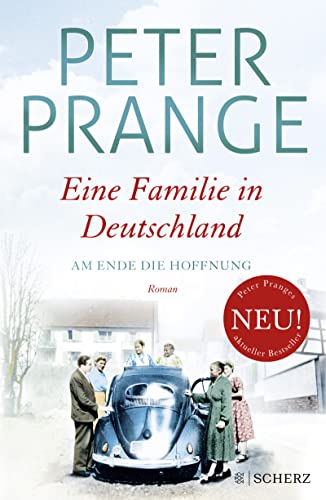 Eine Familie in Deutschland: Am Ende die Hoffnung: Band 2 - Prange, Dr. Peter