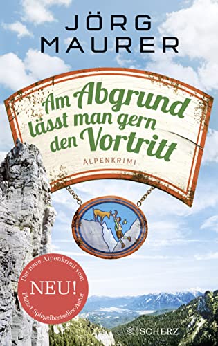 Stock image for Am Abgrund lsst man gern den Vortritt: Alpenkrimi for sale by Ammareal