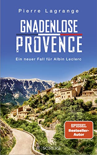 Stock image for Gnadenlose Provence: Der perfekte Urlaubskrimi fr den nchsten Provence-Urlaub (Ein Fall fr Commissaire Leclerc, Band 8) for sale by medimops