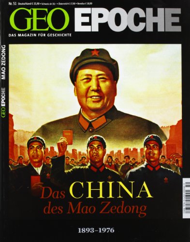 Das China des Mao Zedong : 1893 - 1976. [Mitarb. dieser Ausg., freie Mitarb.: Henning Albrecht .]...