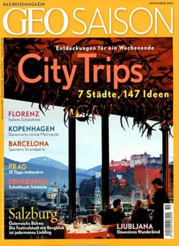 Beispielbild fr GEOSAISON - Das Reisemagazin, November 2013, Florenz - Kopenhagen - Barcelona - Prag - Edinburgh - Salzburg. zum Verkauf von biblion2