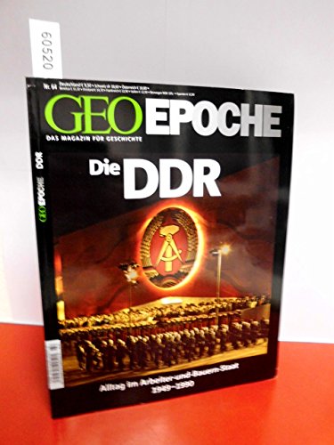 Geo Epoche, Nr. 64/ 2014: Die DDR. Alltag im Arbeiter-und-Bauern-Staat 1949 - 1990. - Schaper, Michael