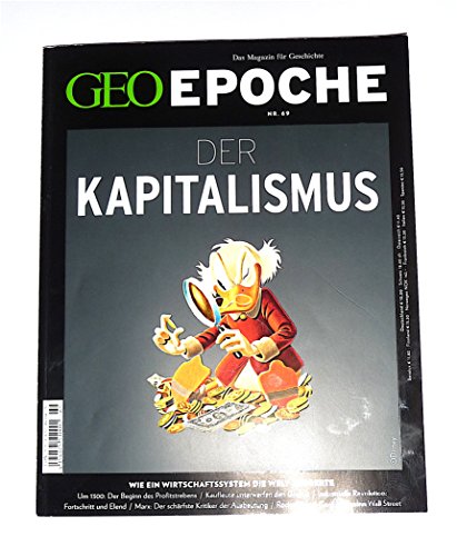 GEO Epoche 69/2014 - Kapitalismus - Gaede, Peter-Matthias, Schaper, Michael