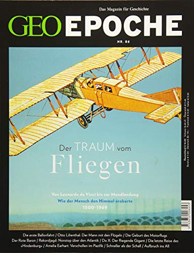 Beispielbild fr GEO Epoche / GEO Epoche 86/2017 - Der Traum vom Fliegen zum Verkauf von medimops
