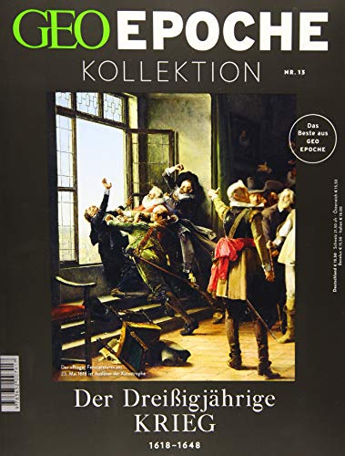 GEO Epoche Kollektion / GEO Epoche Kollektion 13/2018 - Der DreiÃigjÃ¤hrige Krieg -Language: german - Schaper, Michael