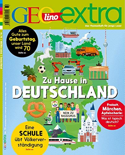 Stock image for GEOlino extra 75/2019 - Zuhause in Deutschland -Language: german for sale by GreatBookPrices