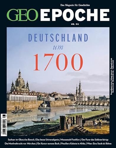 GEO Epoche 98/2019 - Deutschland um 1700 - Michael Schaper