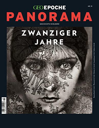GEO Epoche PANORAMA / GEO Epoche PANORAMA 19/2020 Die zwanziger Jahre : Geschichte in Bildern - Jens Schröder