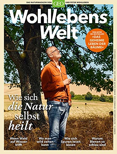Imagen de archivo de Wohllebens Welt 10/2021 - Wie sich die Natur selbst heilt -Language: german a la venta por GreatBookPrices