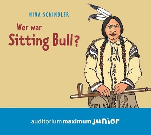 Beispielbild fr Wer war Sitting Bull? zum Verkauf von medimops