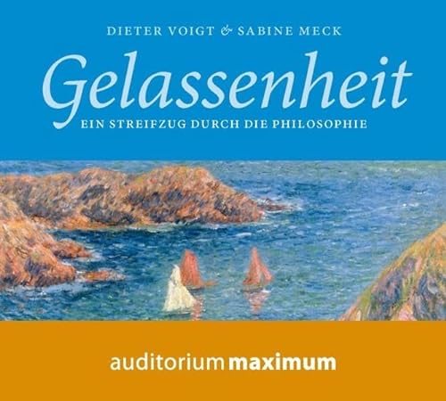 Stock image for Gelassenheit: Ein Streifzug durch die Philosophie for sale by medimops