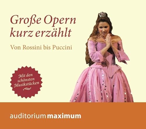9783654602745: Groe Oper kurz erzhlt: Von Rossini bis Pucchini