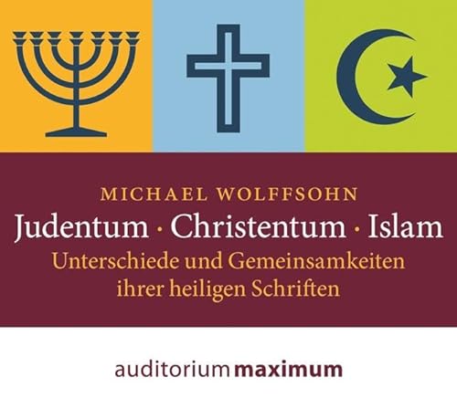 9783654602899: Judentum - Christentum - Islam: Unterschiede und Gemeinsamkeiten der heiligen Schriften