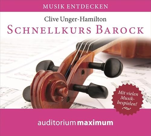 Beispielbild fr Schnellkurs Barock: Musik entdecken zum Verkauf von medimops