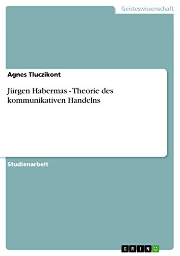 9783656000426: Jrgen Habermas - Theorie des kommunikativen Handelns