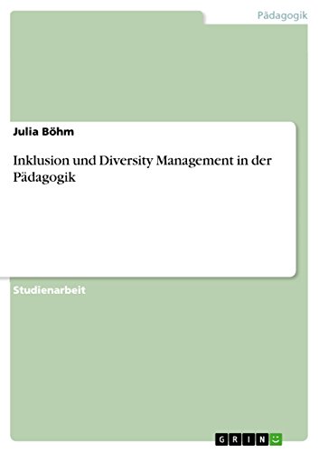 9783656025443: Inklusion und Diversity Management in der Pdagogik