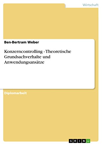 Stock image for Konzerncontrolling - Theoretische Grundsachverhalte und Anwendungsanstze (German Edition) for sale by Mispah books