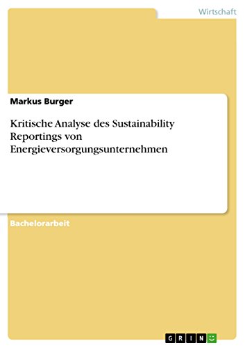 Beispielbild fr Kritische Analyse Des Sustainability Reportings Von Energieversorgungsunternehmen zum Verkauf von Blackwell's