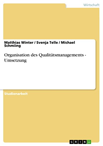 9783656094074: Organisation des Qualittsmanagements - Umsetzung